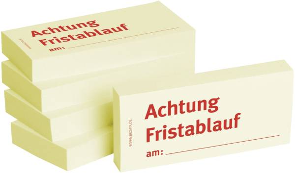 Bedruckte Haftnotizen Text: Achtung Fristablauf am